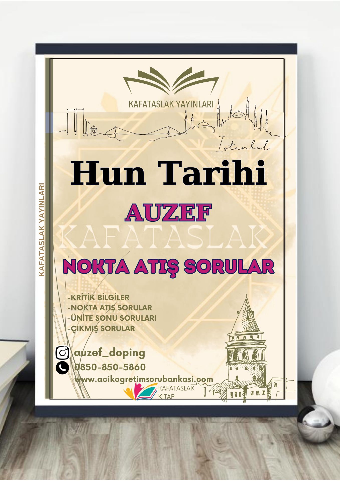 Hun Tarihi AUZEF İstanbul Üniversitesi Nokta Atışı Sorular Kafataslak Yayınları