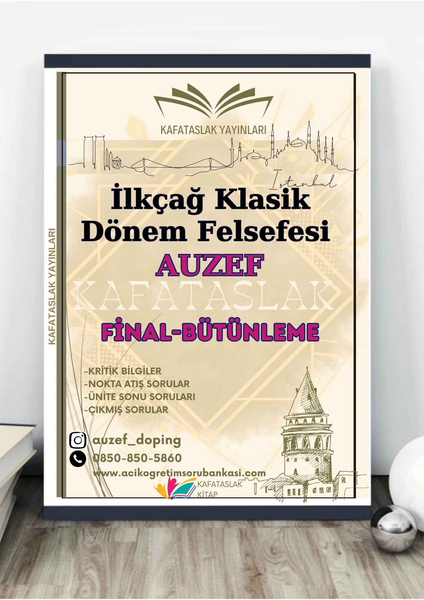 İlkçağ Klasik Dönem Felsefesi AUZEF İstanbul Üniversitesi Nokta Atışı Sorular Kafataslak Yayınları
