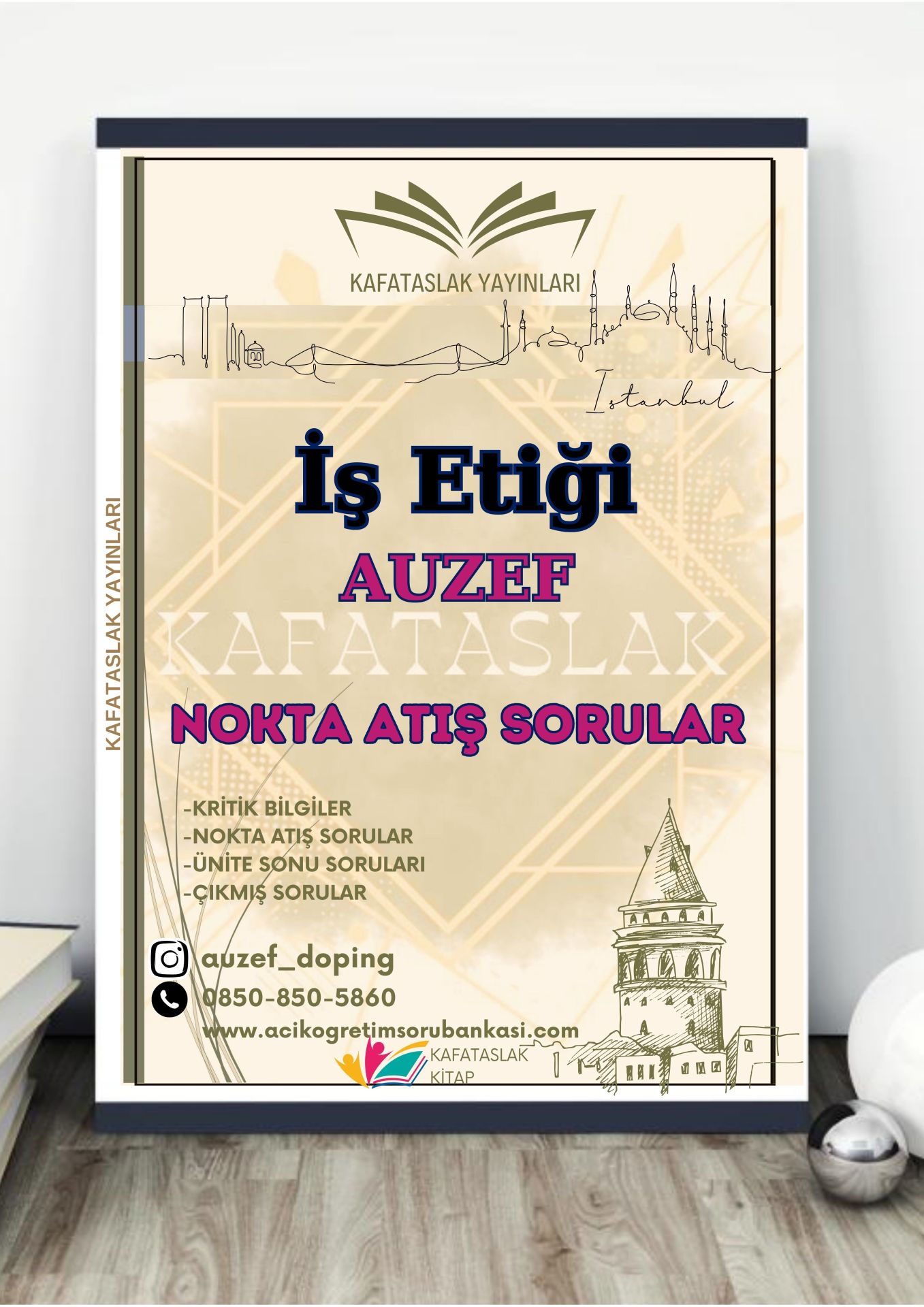 İş Etiği AUZEF İstanbul Üniversitesi Nokta Atışı Sorular Kafataslak Yayınları