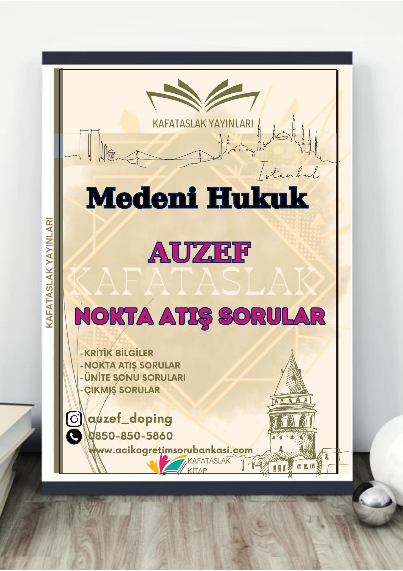Medeni Hukuk AUZEF İstanbul Üniversitesi Nokta Atışı Sorular Kafataslak Yayınları