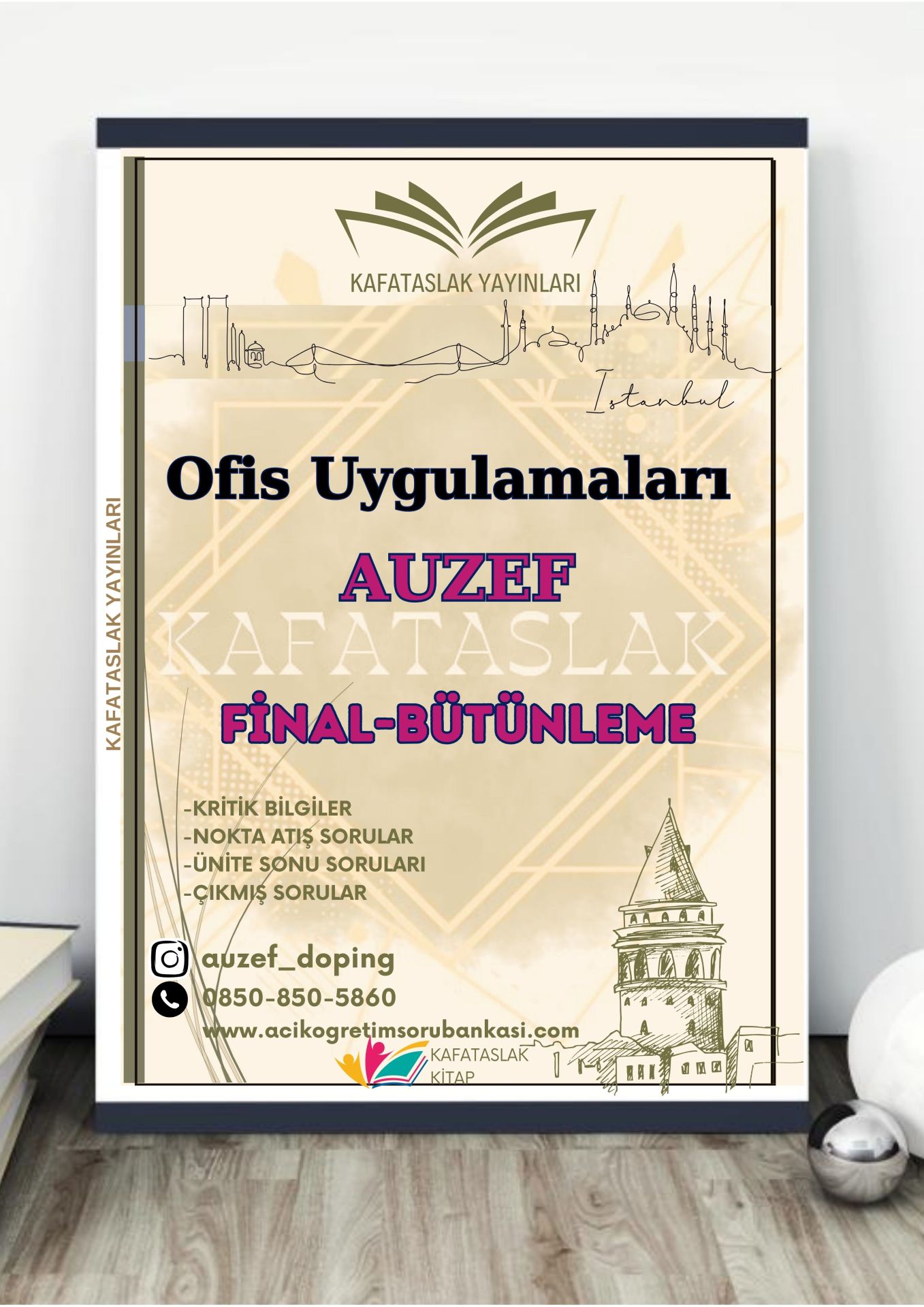 Ofis Uygulamaları AUZEF İstanbul Üniversitesi Nokta Atışı Sorular Kafataslak Yayınları
