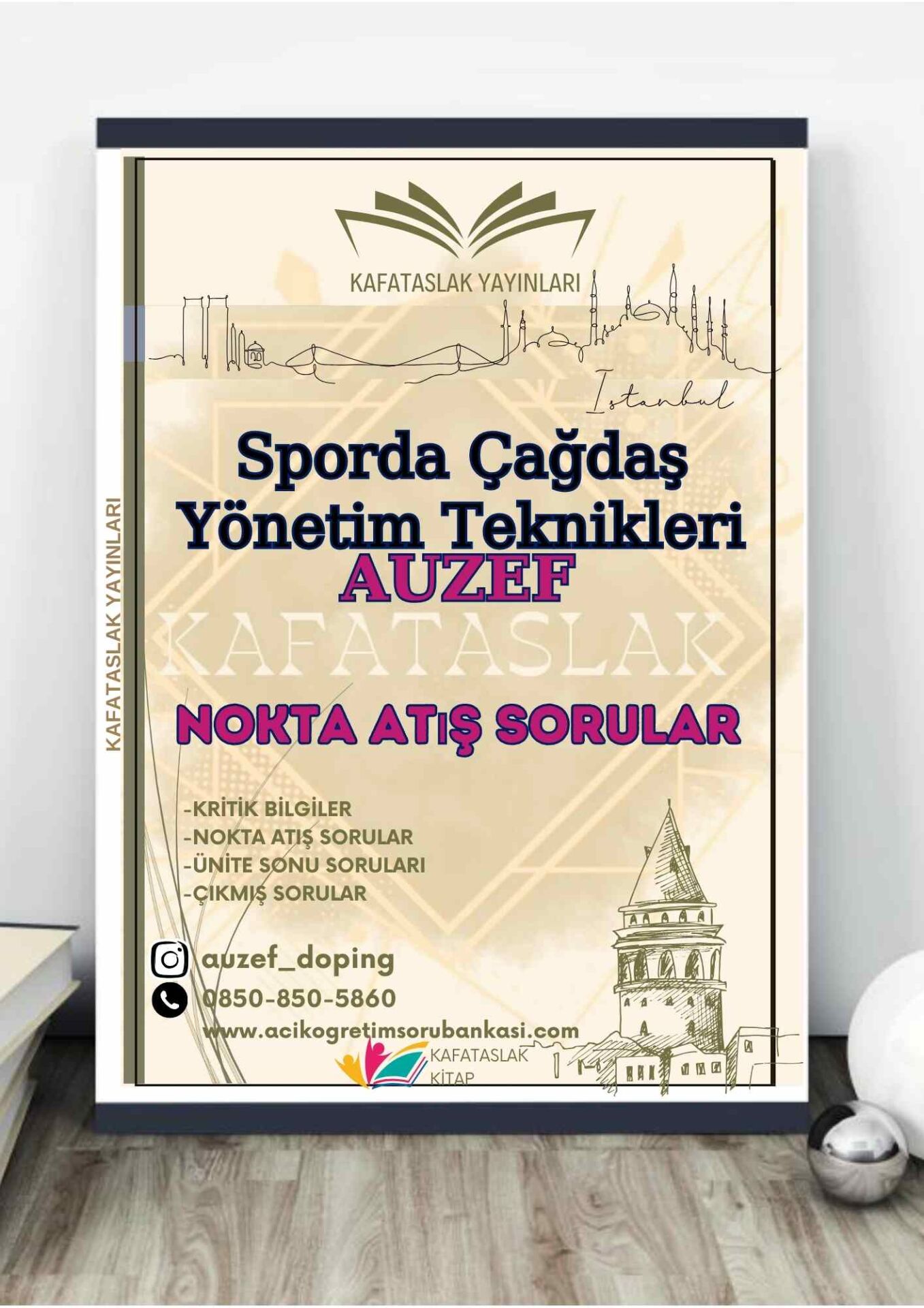Sporda Çağdaş Yönetim Teknikleri AUZEF İstanbul Üniversitesi Nokta Atışı Sorular Kafataslak Yayınları