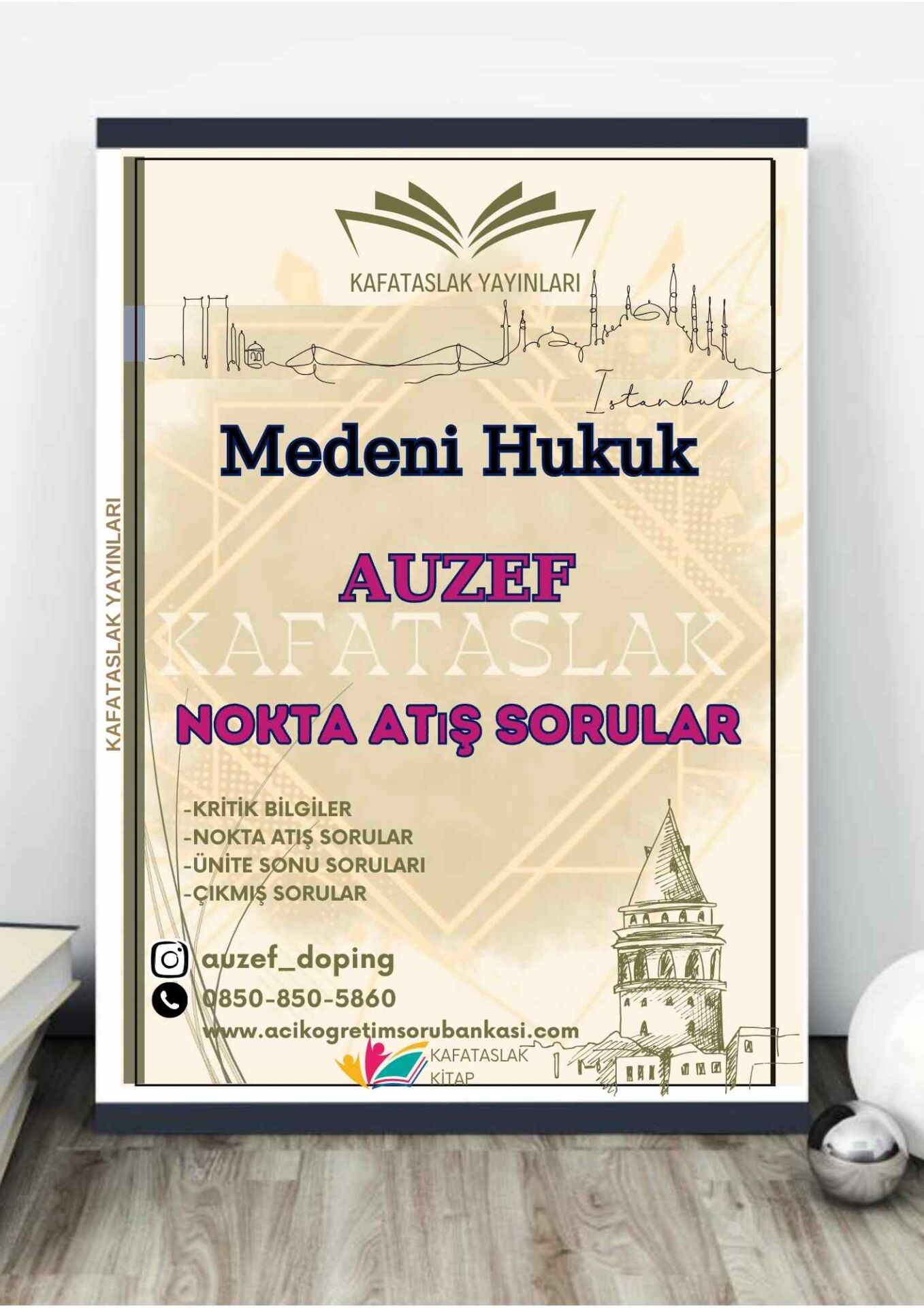 Medeni Hukuk AUZEF İstanbul Üniversitesi Nokta Atışı Sorular Kafataslak Yayınları