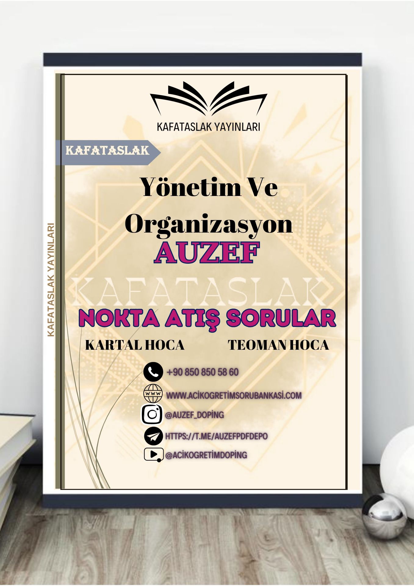 Yönetim Ve Organizasyon AUZEF İstanbul Üniversitesi Nokta Atışı Sorular Kafataslak Yayınları