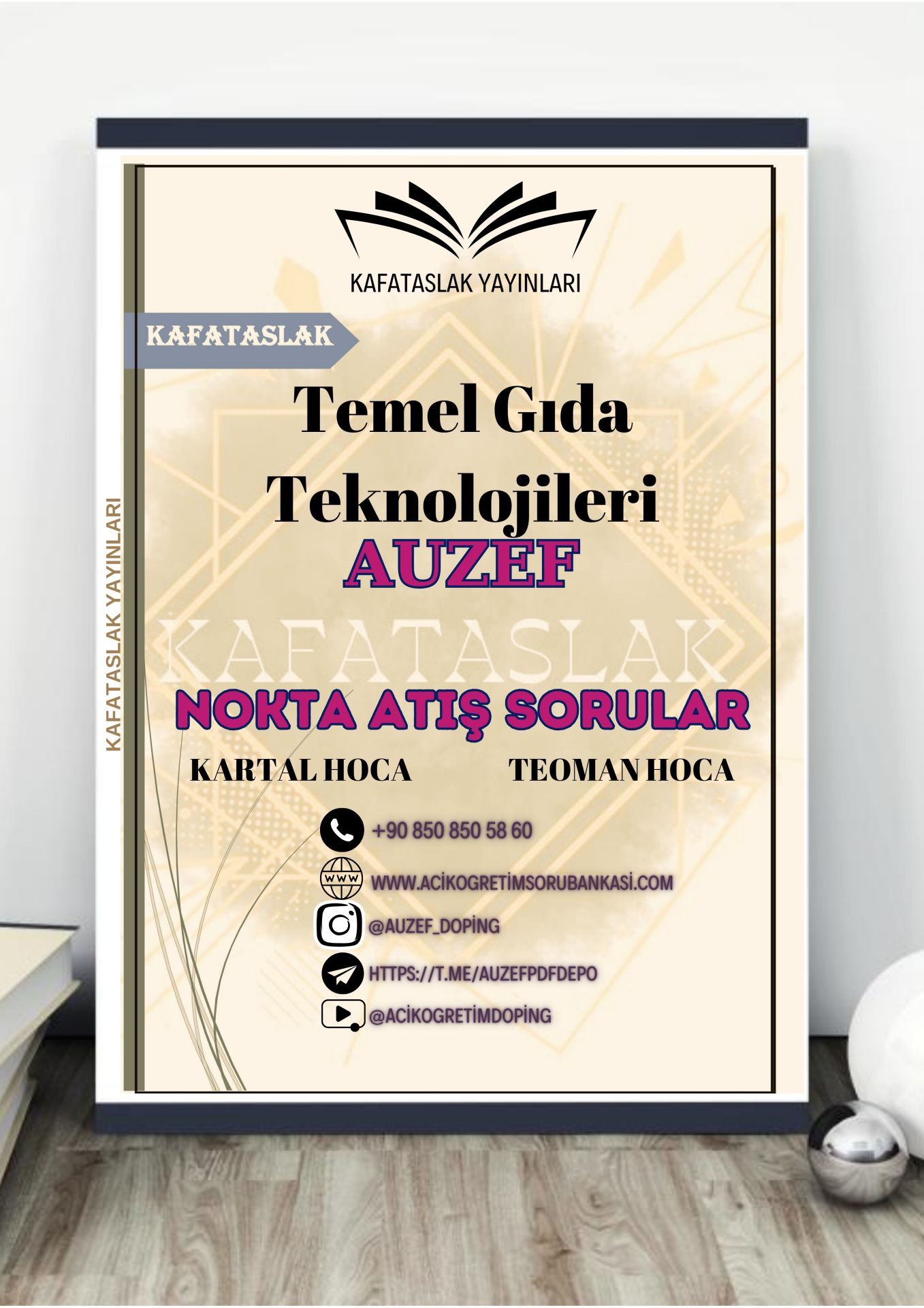 Temel Gıda Teknolojileri AUZEF İstanbul Üniversitesi Nokta Atışı Sorular Kafataslak Yayınları