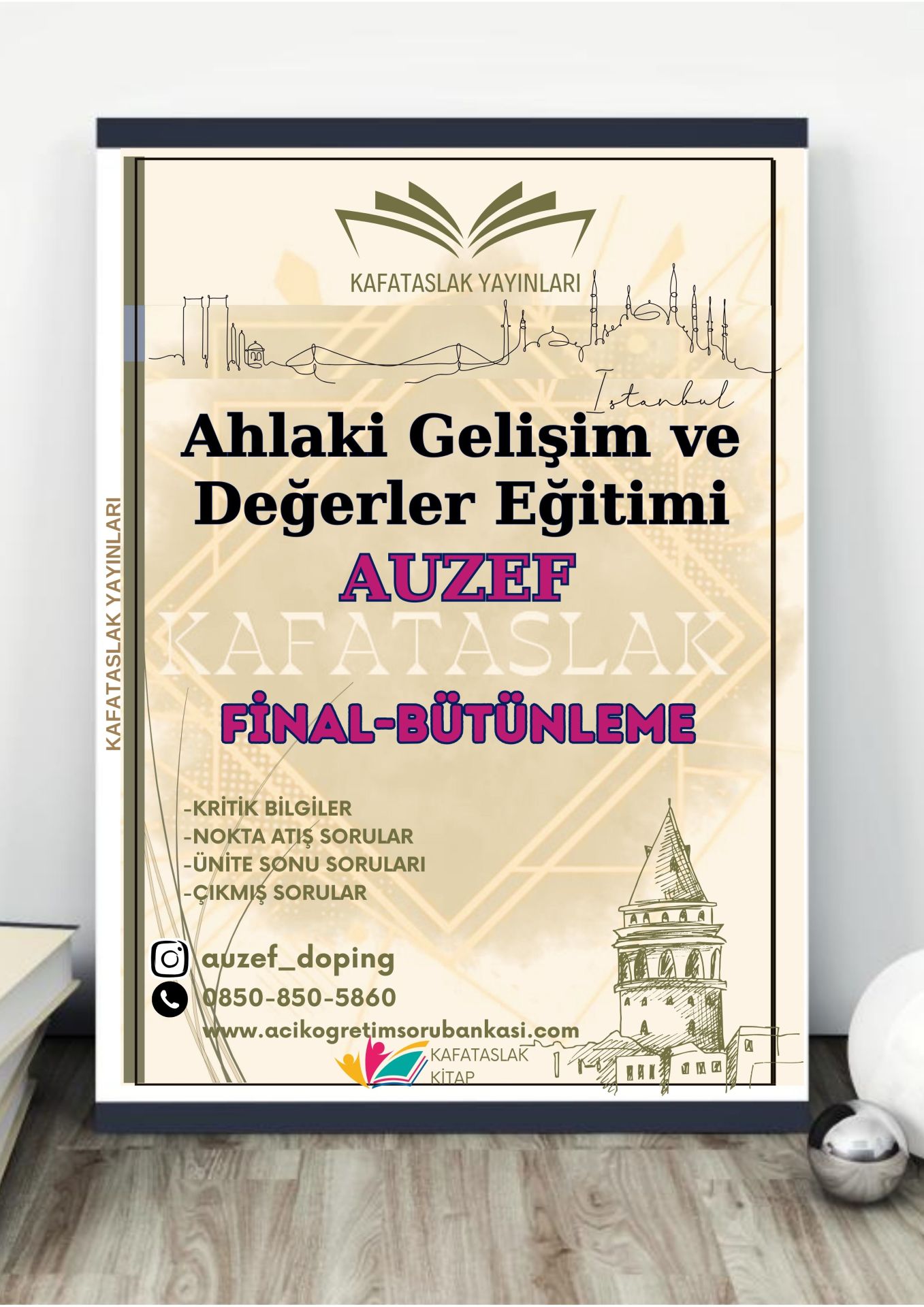 Ahlaki Gelişim ve Değerler Eğitimi AUZEF İstanbul Üniversitesi Nokta Atışı Sorular Kafataslak Yayınları