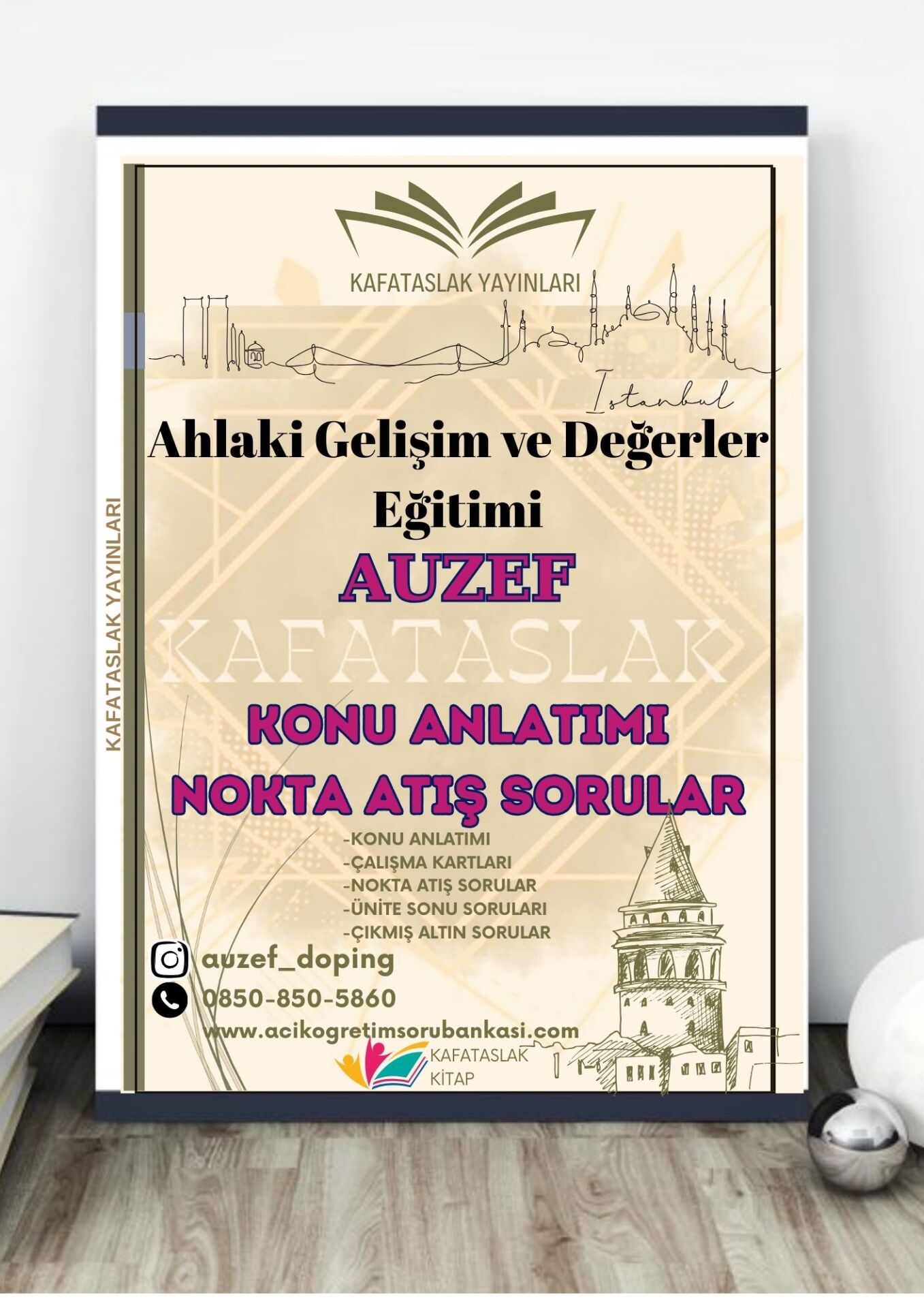 Ahlaki Gelişim ve Değerler Eğitimi AUZEF İstanbul Üniversitesi Nokta Atışı Sorular Kafataslak Yayınları