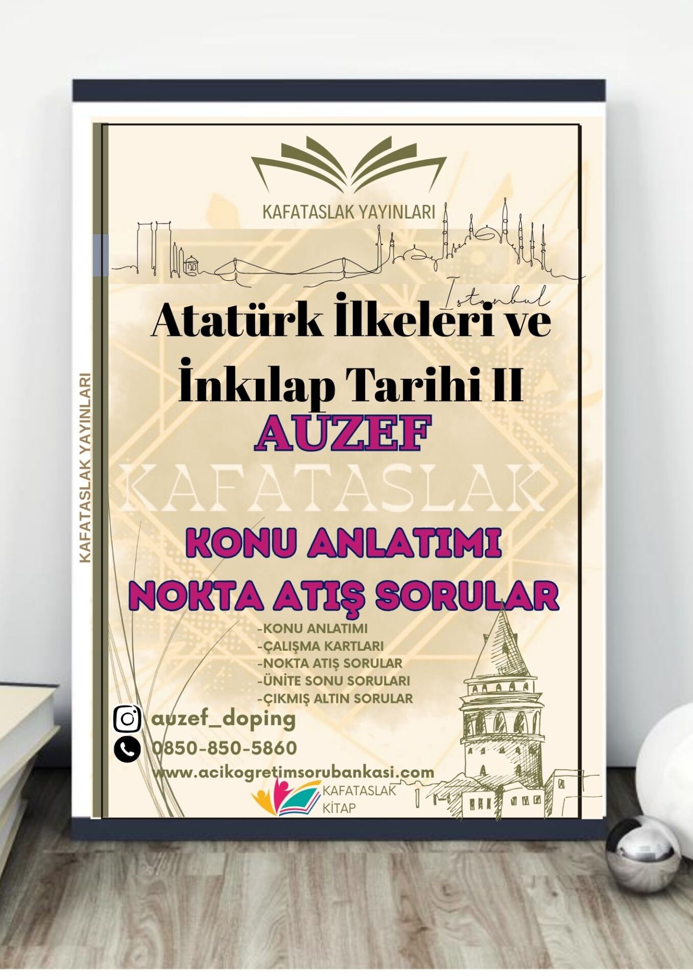 Atatürk İlkeleri ve İnkılap Tarihi II AUZEF İstanbul Üniversitesi Nokta Atışı Sorular Kafataslak Yayınları
