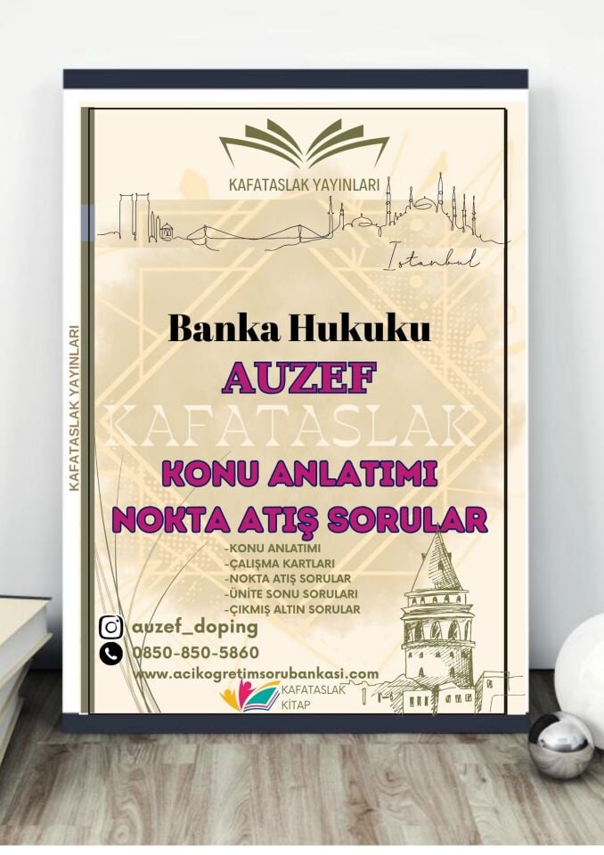 Banka Hukuku AUZEF İstanbul Üniversitesi Nokta Atışı Sorular Kafataslak Yayınları