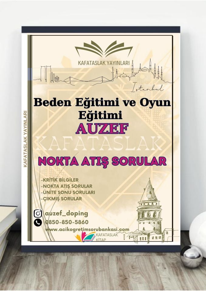 Beden Eğitimi ve Oyun Eğitimi AUZEF İstanbul Üniversitesi Nokta Atışı Sorular Kafataslak Yayınları