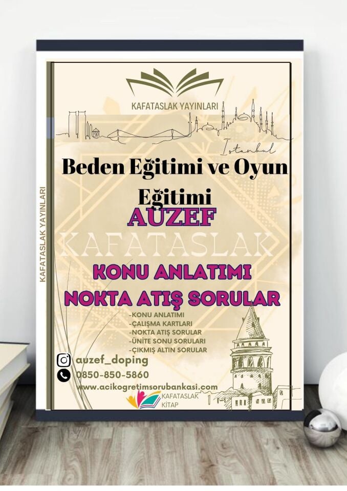 Beden Eğitimi ve Oyun Eğitimi AUZEF İstanbul Üniversitesi Nokta Atışı Sorular Kafataslak Yayınları