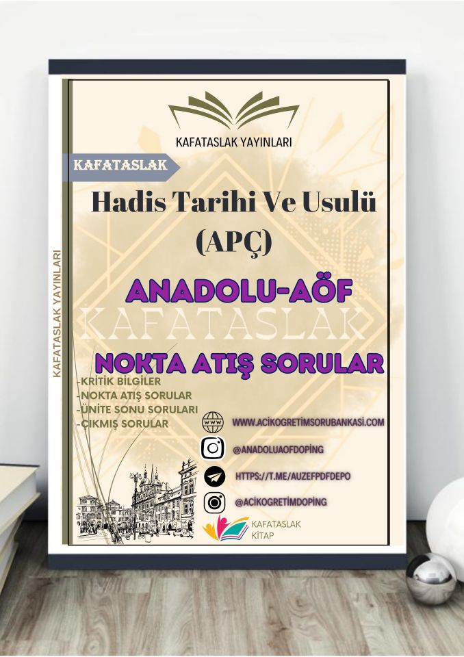 Hadis Tarihi Ve Usulü (APÇ) ANADOLU AÖF