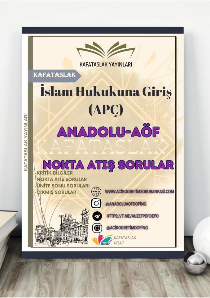 İslam Hukukuna Giriş (APÇ) ANADOLU AÖF