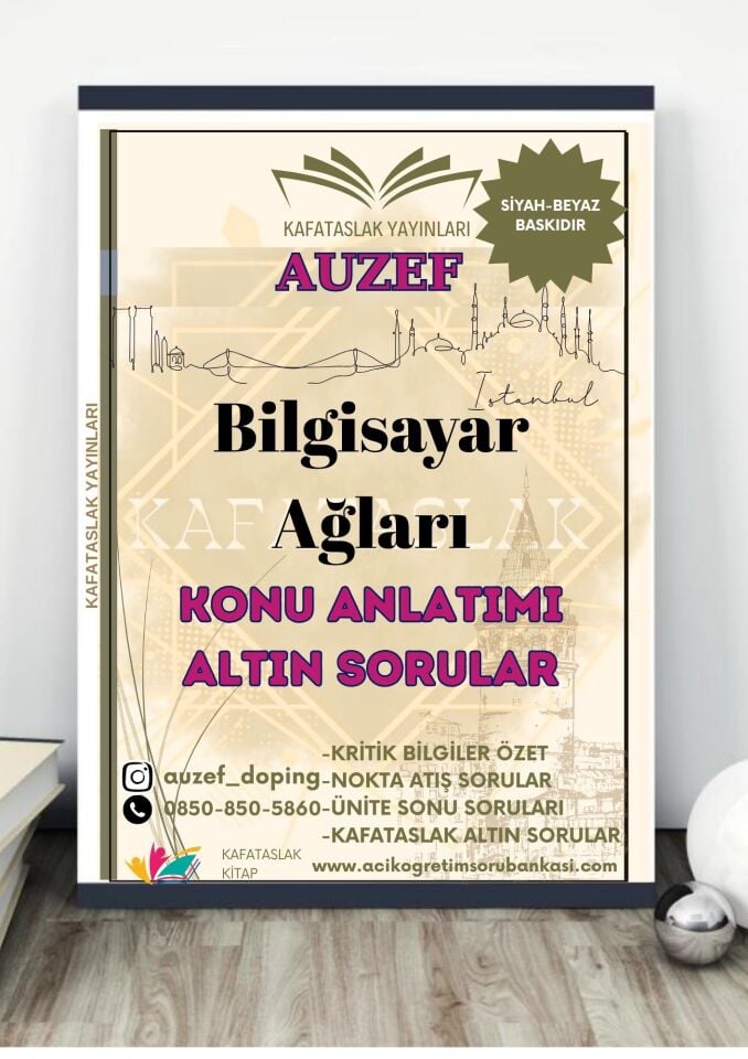 Bilgisayar Ağları AUZEF İstanbul Üniversitesi Nokta Atışı Sorular Kafataslak Yayınları