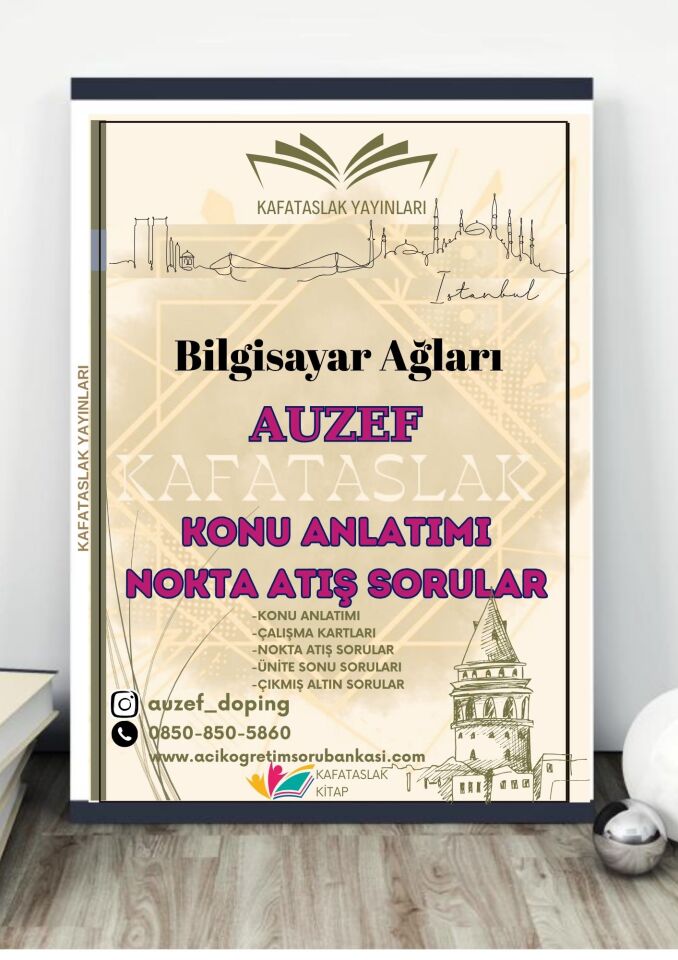 Bilgisayar Ağları AUZEF İstanbul Üniversitesi Nokta Atışı Sorular Kafataslak Yayınları