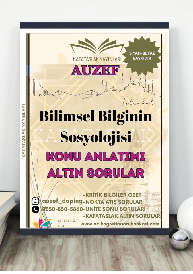 Bilimsel Bilginin Sosyolojisi AUZEF İstanbul Üniversitesi Nokta Atışı Sorular Kafataslak Yayınları