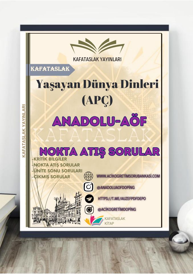 Yaşayan Dünya Dinleri (APÇ) ANADOLU AÖF