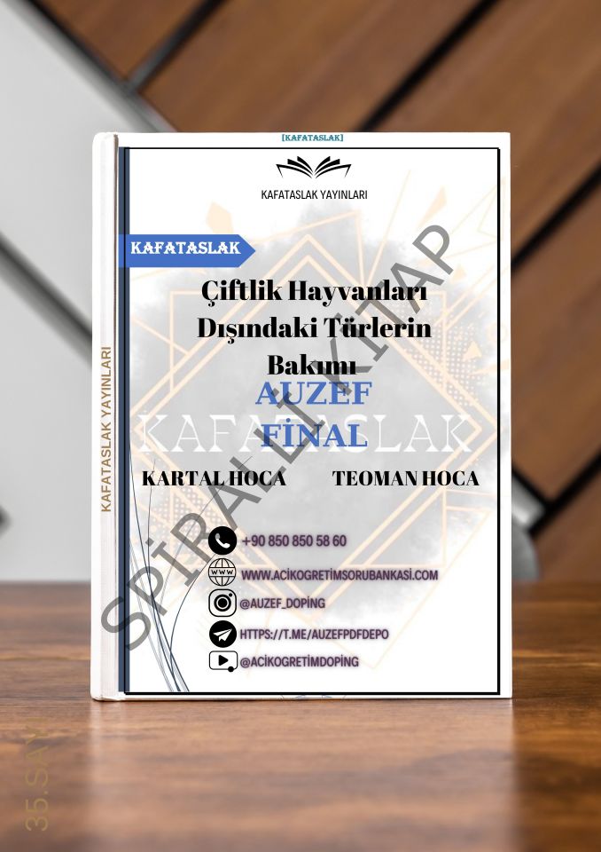 Çiftlik Hayvanları Dışındaki Türlerin Bakımı AUZEF İstanbul Üniversitesi Nokta Atışı Sorular Kafataslak Yayınları