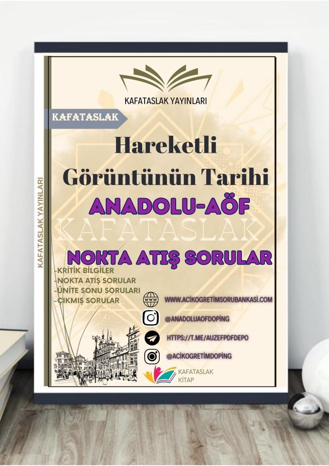 Hareketli Görüntünün Tarihi ANADOLU AÖF