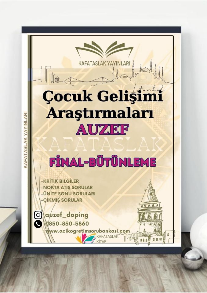Çocuk Gelişimi Araştırmaları AUZEF İstanbul Üniversitesi Nokta Atışı Sorular Kafataslak Yayınları