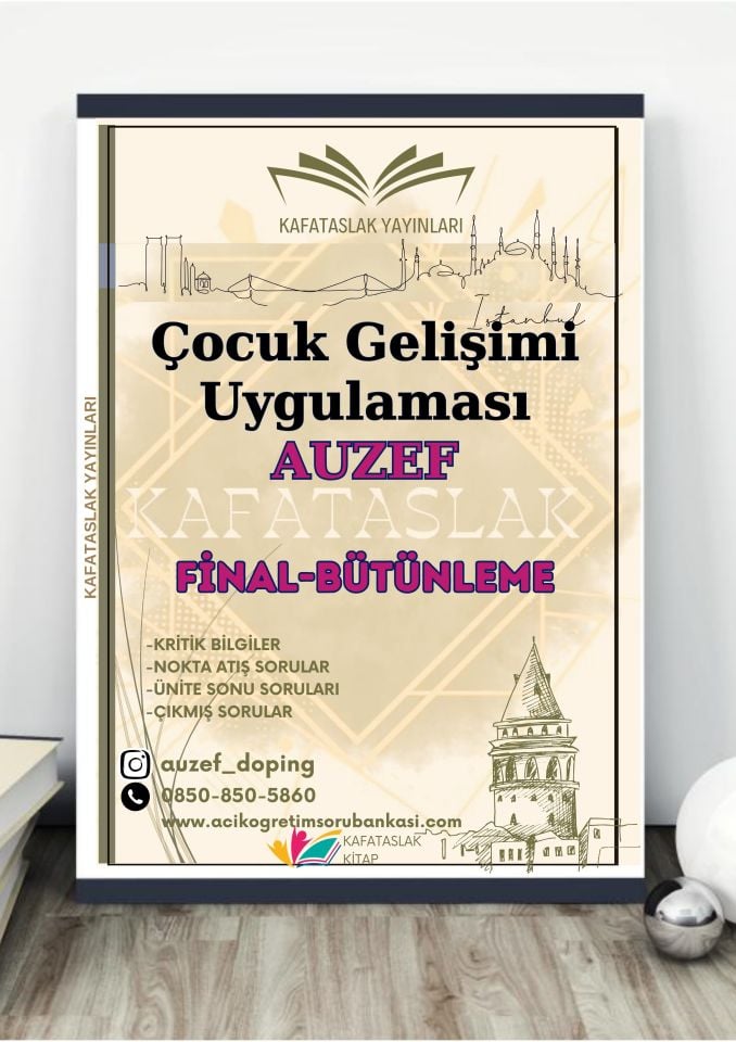 Çocuk Gelişimi Uygulaması AUZEF İstanbul Üniversitesi Nokta Atışı Sorular Kafataslak Yayınları