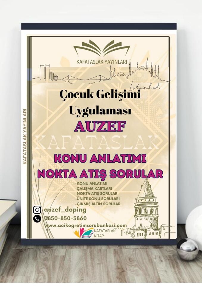 Çocuk Gelişimi Uygulaması AUZEF İstanbul Üniversitesi Nokta Atışı Sorular Kafataslak Yayınları