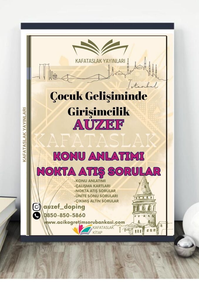 Çocuk Gelişiminde Girişimcilik AUZEF İstanbul Üniversitesi Nokta Atışı Sorular Kafataslak Yayınları