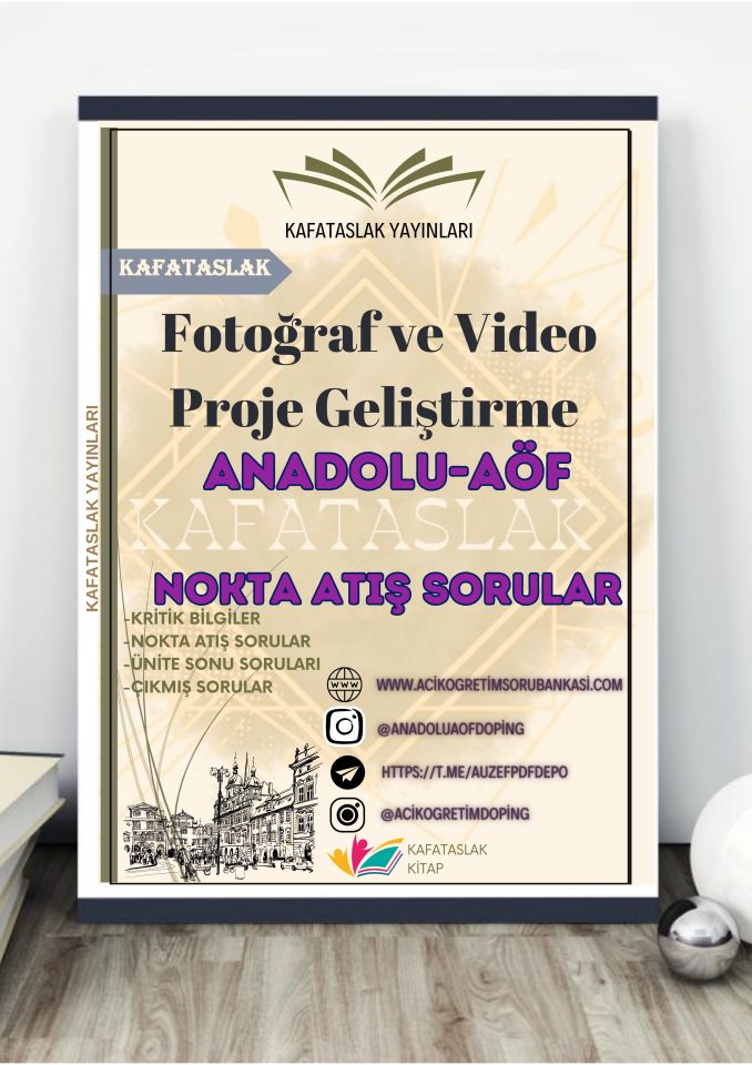 Fotoğraf ve Video Proje Geliştirme ANADOLU AÖF