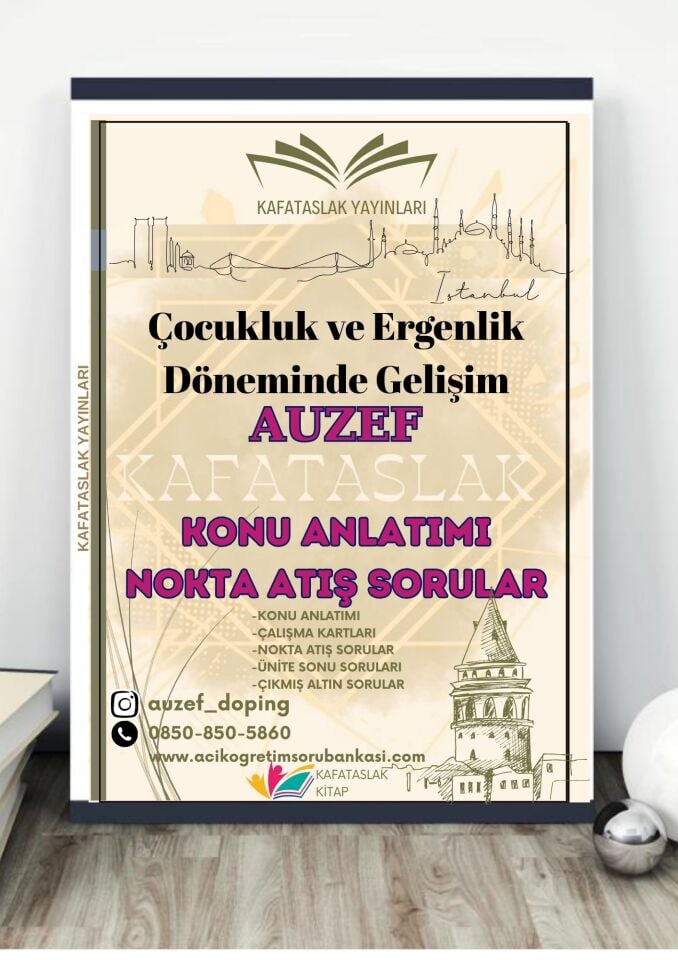 Çocukluk ve Ergenlik Döneminde Gelişim AUZEF İstanbul Üniversitesi Nokta Atışı Sorular Kafataslak Yayınları