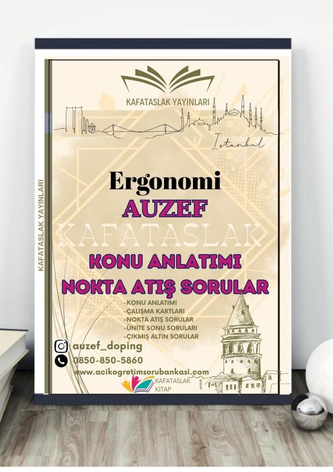 Ergonomi AUZEF İstanbul Üniversitesi Nokta Atışı Sorular Kafataslak Yayınları