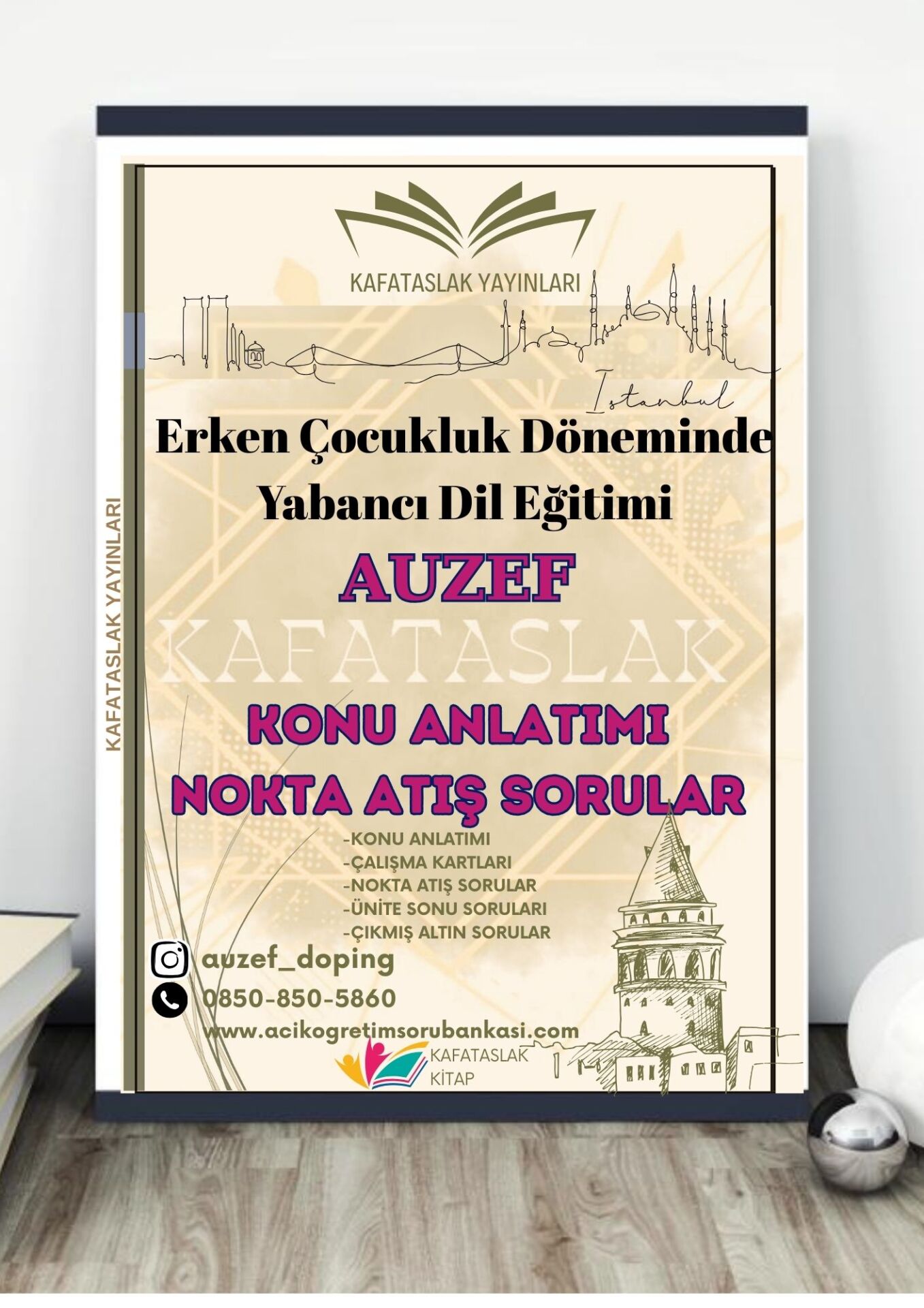 Erken Çocukluk Döneminde Yabancı Dil Eğitimi AUZEF İstanbul Üniversitesi Nokta Atışı Sorular Kafataslak Yayınları