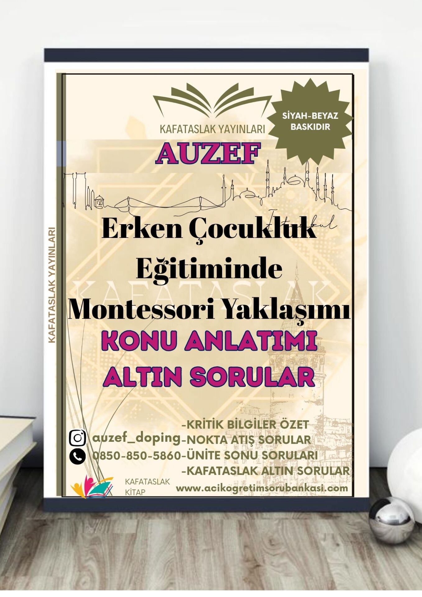 Erken Çocukluk Eğitiminde Montessori Yaklaşımı AUZEF İstanbul Üniversitesi Nokta Atışı Sorular Kafataslak Yayınları