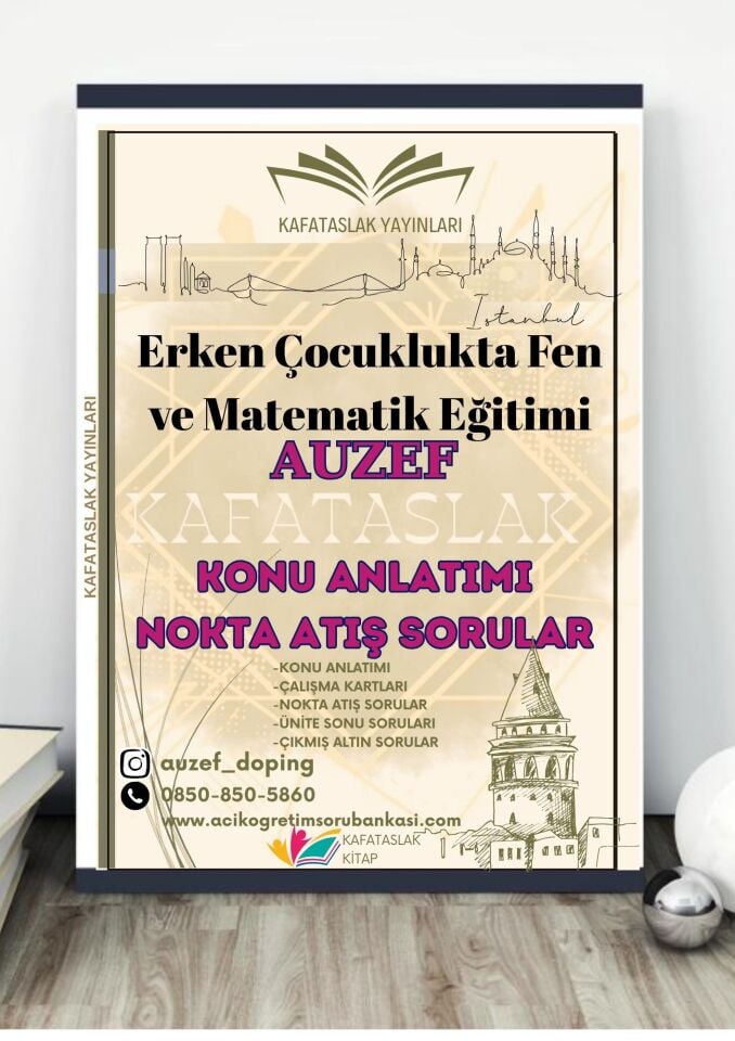 Erken Çocuklukta Fen ve Matematik Eğitimi AUZEF İstanbul Üniversitesi Nokta Atışı Sorular Kafataslak Yayınları