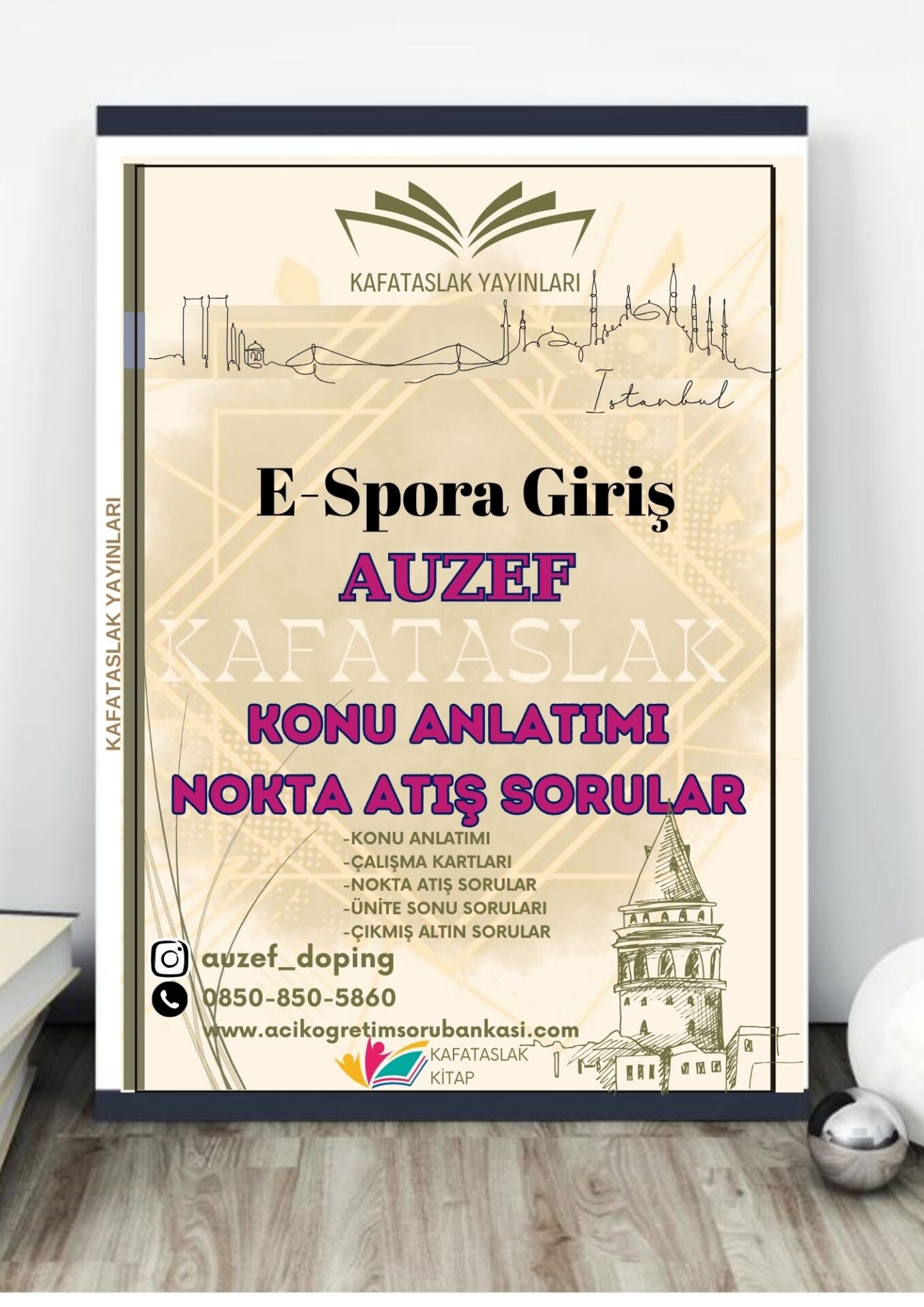 E-Spora Giriş AUZEF İstanbul Üniversitesi Nokta Atışı Sorular Kafataslak Yayınları