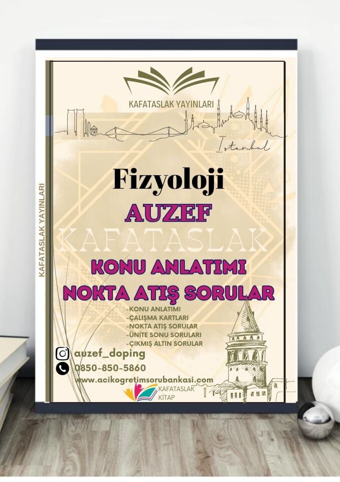 Fizyoloji AUZEF İstanbul Üniversitesi Nokta Atışı Sorular Kafataslak Yayınları