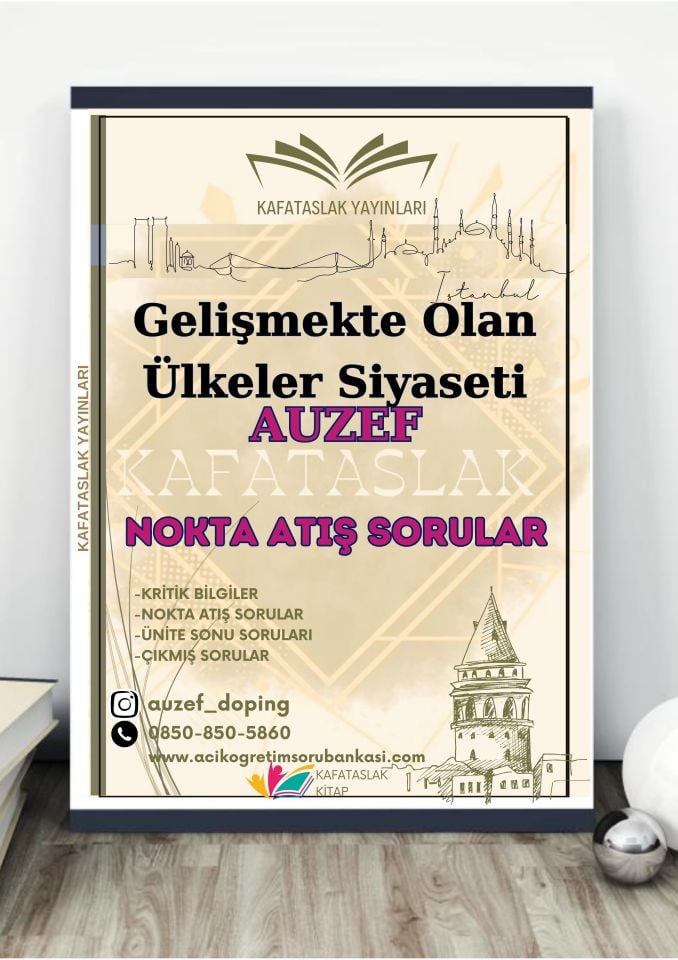 Gelişmekte Olan Ülkeler Siyaseti AUZEF İstanbul Üniversitesi Nokta Atışı Sorular Kafataslak Yayınları