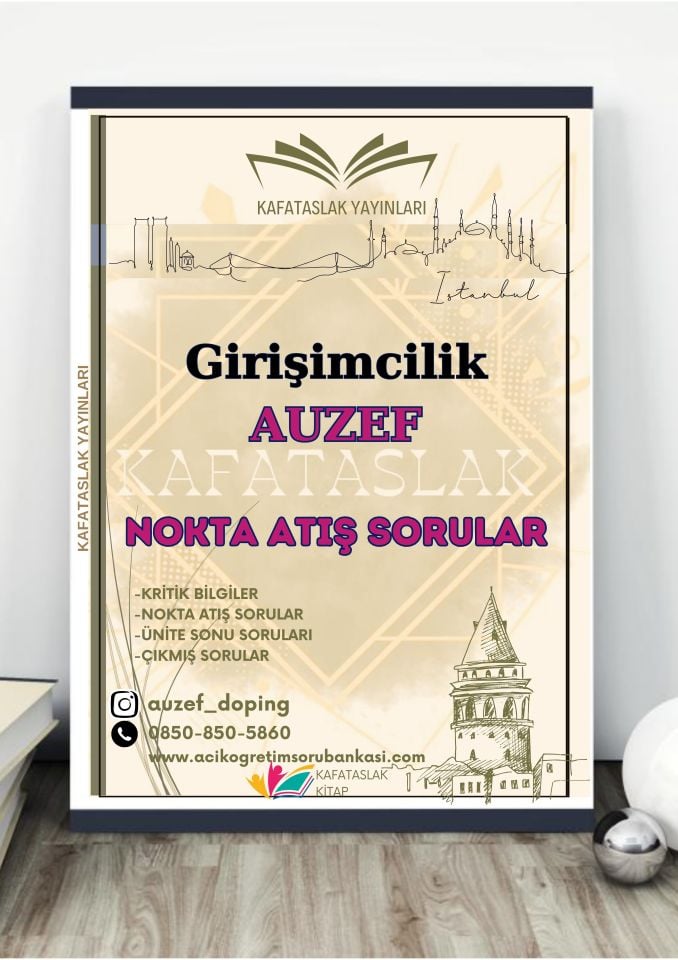Girişimcilik AUZEF İstanbul Üniversitesi Nokta Atışı Sorular Kafataslak Yayınları