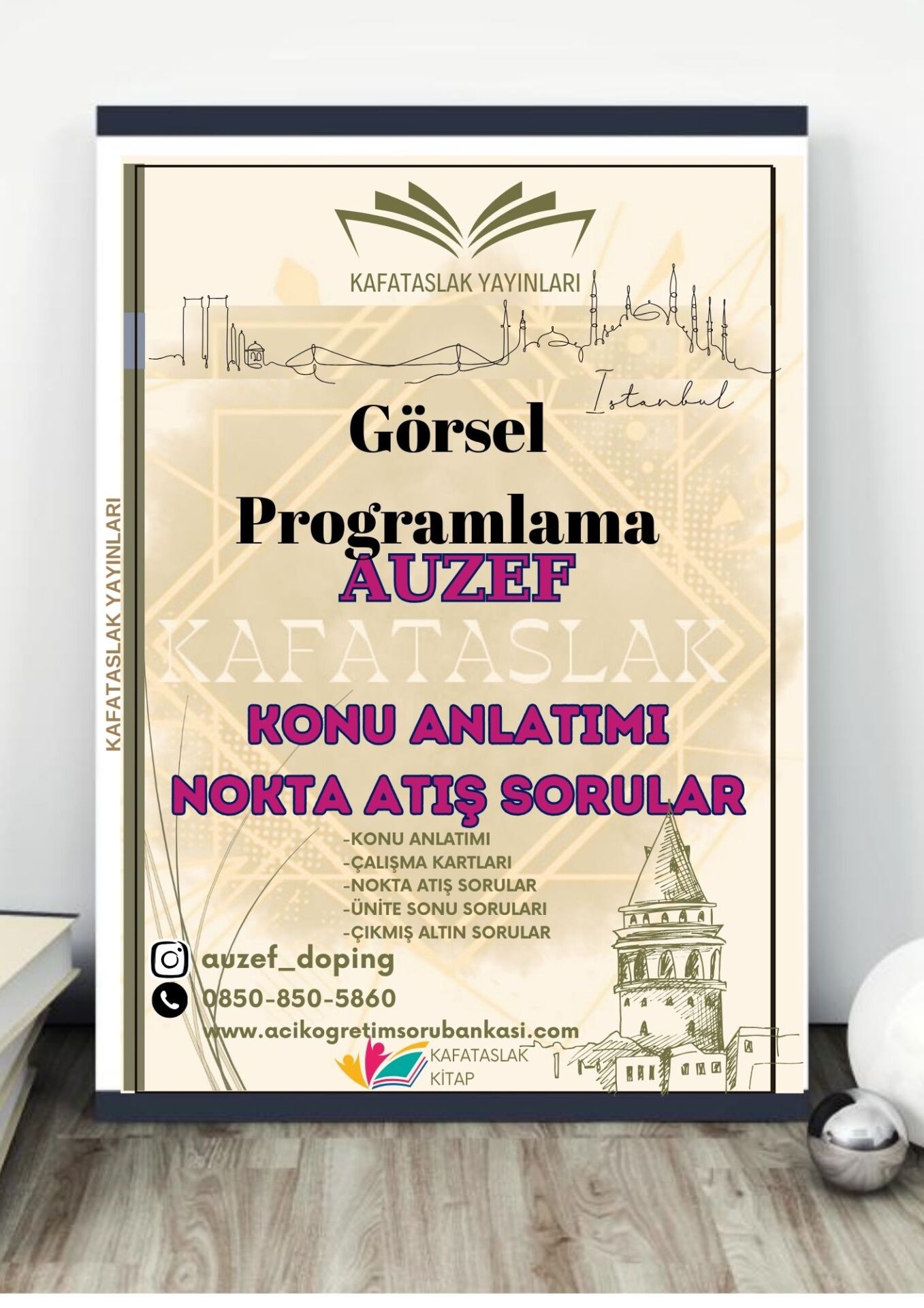 Görsel Programlama AUZEF İstanbul Üniversitesi Nokta Atışı Sorular Kafataslak Yayınları