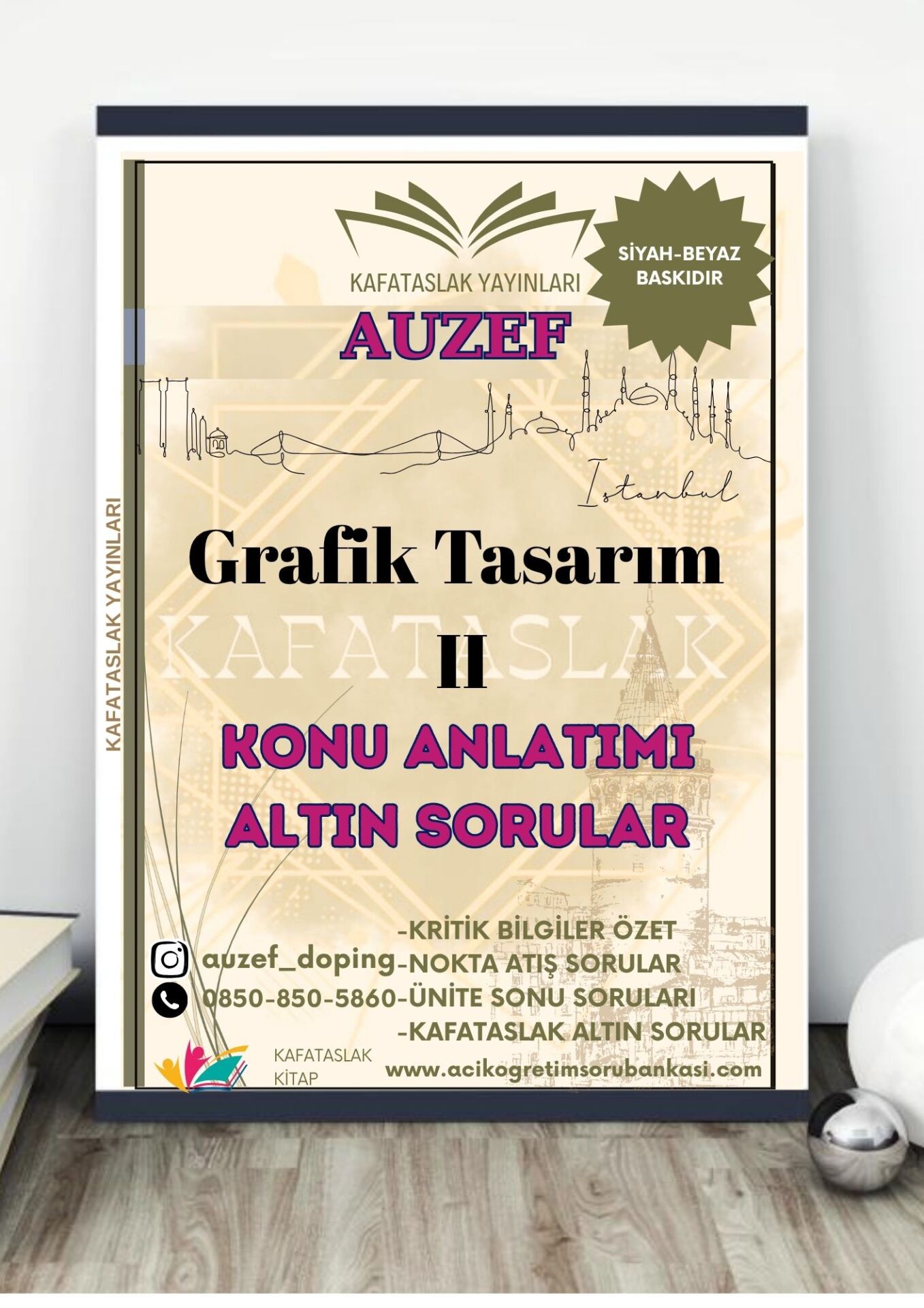 Grafik Tasarım II (web tasarımı ve kodlama bölümü) AUZEF İstanbul Üniversitesi Nokta Atışı Sorular Kafataslak Yayınları