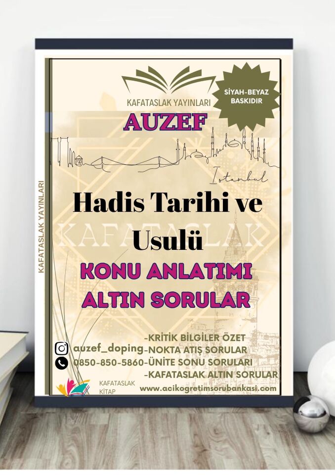 Hadis Tarihi ve Usulü AUZEF İstanbul Üniversitesi Nokta Atışı Sorular Kafataslak Yayınları