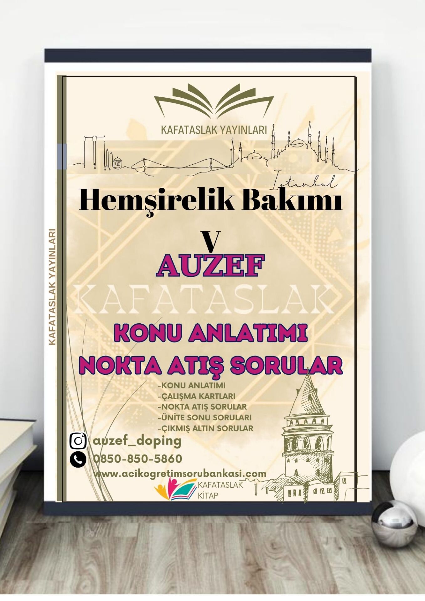 Hemşirelik Bakımı V AUZEF İstanbul Üniversitesi Nokta Atışı Sorular Kafataslak Yayınları