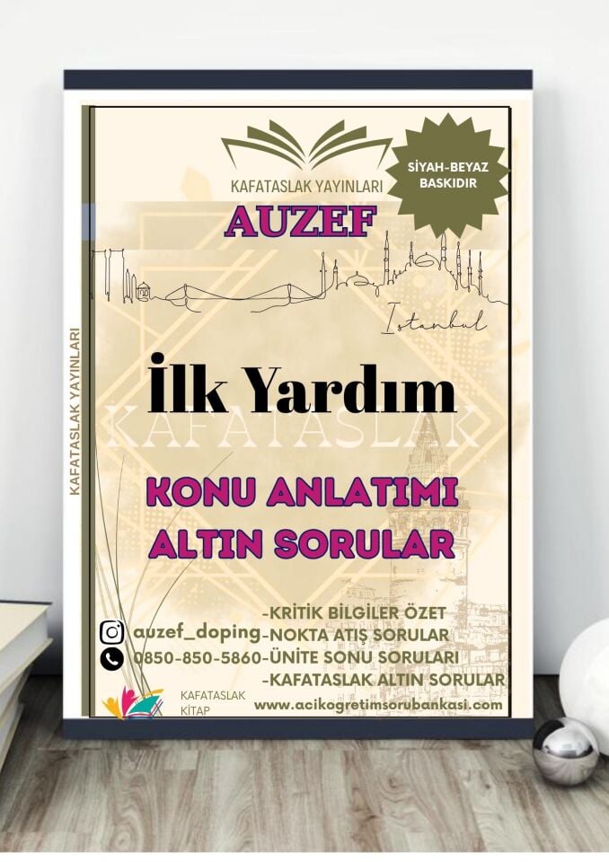 İlk Yardım AUZEF İstanbul Üniversitesi Nokta Atışı Sorular Kafataslak Yayınları