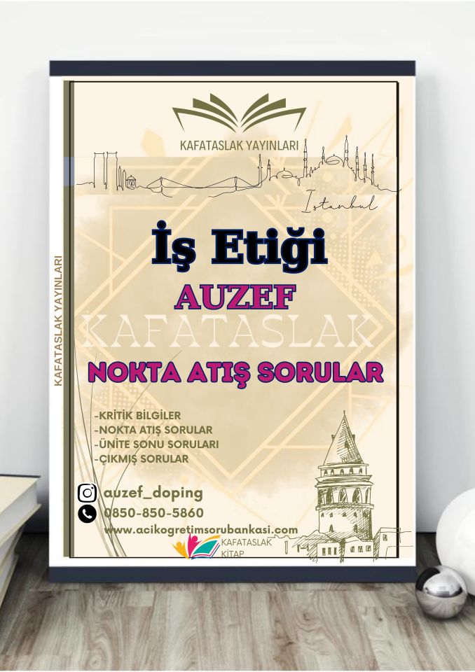 İş Etiği AUZEF İstanbul Üniversitesi Nokta Atışı Sorular Kafataslak Yayınları