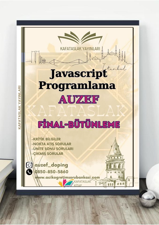 Javascript Programlama AUZEF İstanbul Üniversitesi Nokta Atışı Sorular Kafataslak Yayınları