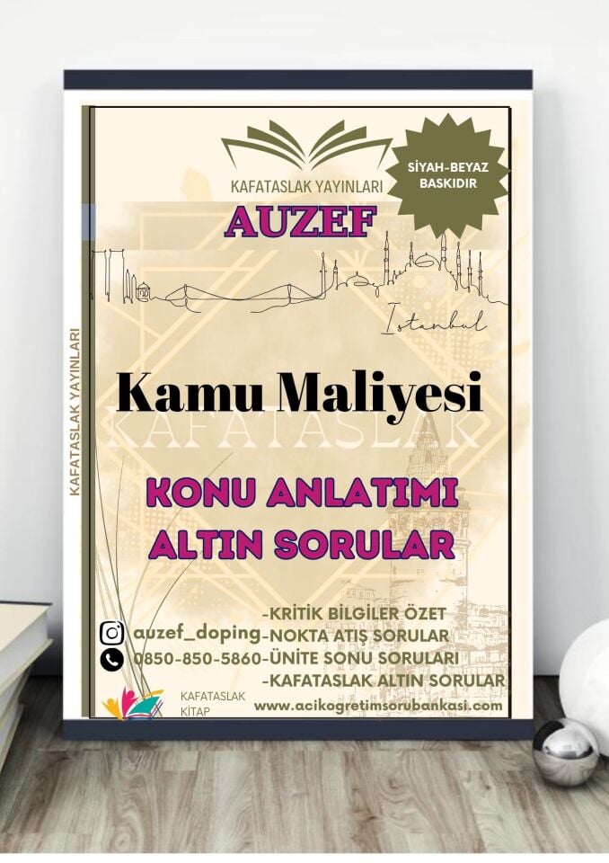 Kamu Maliyesi AUZEF İstanbul Üniversitesi Nokta Atışı Sorular Kafataslak Yayınları