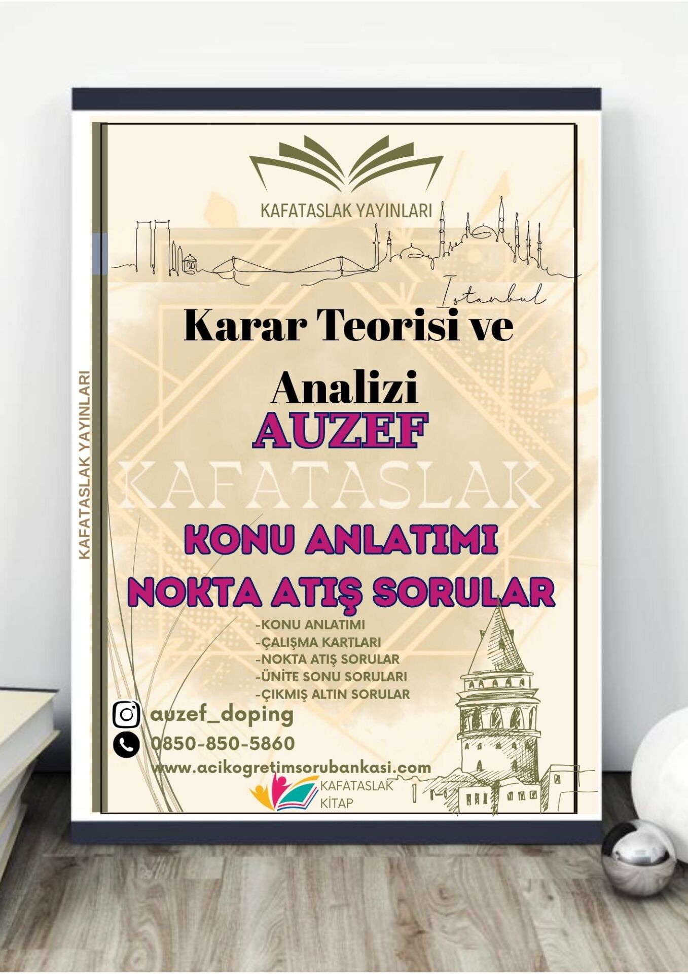Karar Teorisi ve Analizi AUZEF İstanbul Üniversitesi Nokta Atışı Sorular Kafataslak Yayınları