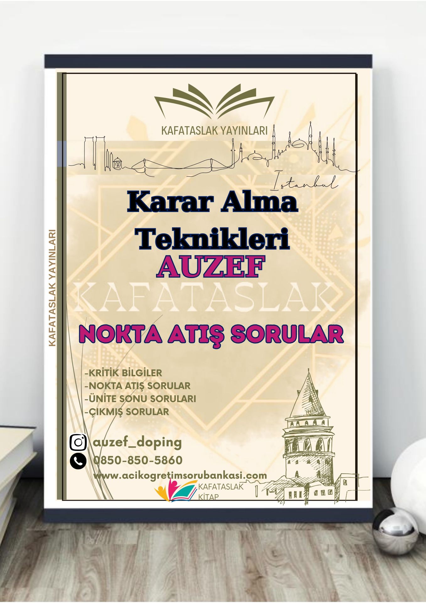 Karar Alma Teknikleri AUZEF İstanbul Üniversitesi Nokta Atışı Sorular Kafataslak Yayınları