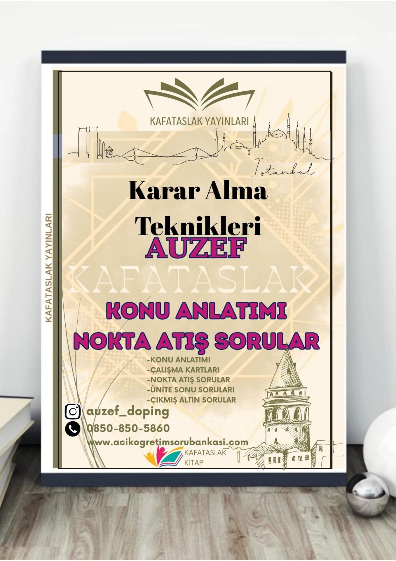 Karar Alma Teknikleri AUZEF İstanbul Üniversitesi Nokta Atışı Sorular Kafataslak Yayınları