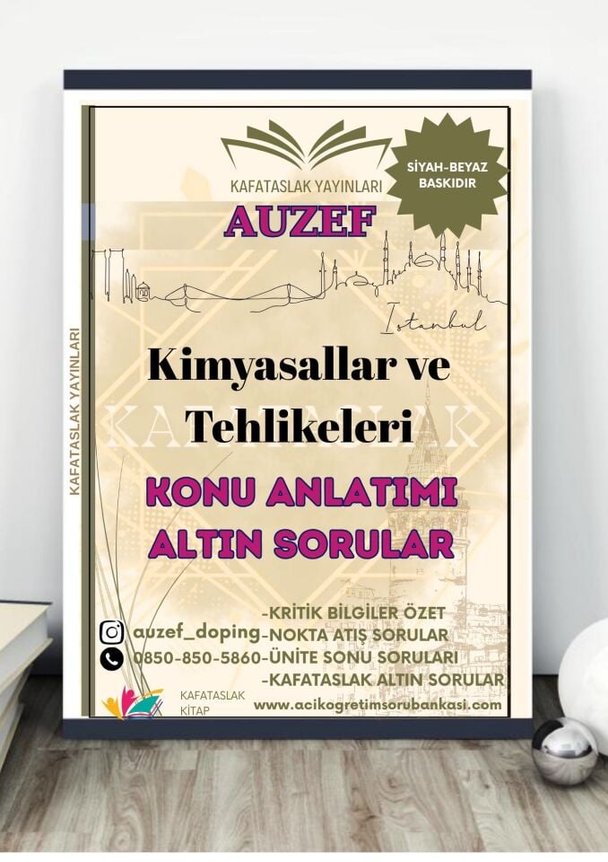 Kimyasallar ve Tehlikeleri AUZEF İstanbul Üniversitesi Nokta Atışı Sorular Kafataslak Yayınları