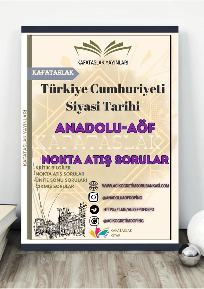 Türkiye Cumhuriyeti Siyasi Tarihi ANADOLU AÖF